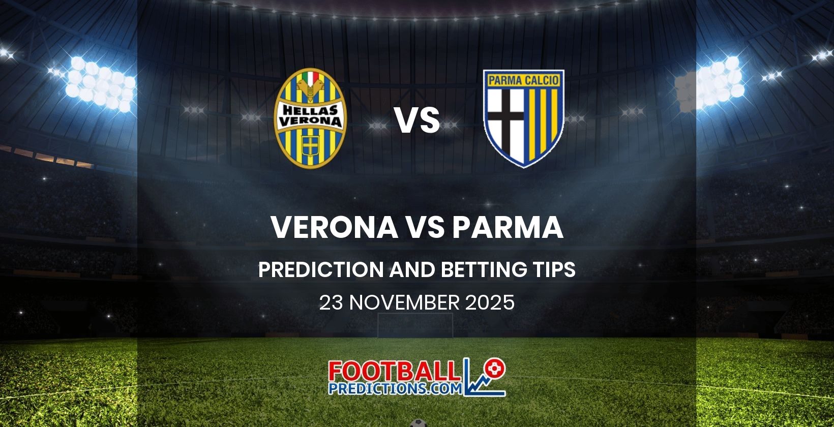 Verona vs Parma Prediction and Betting Tips 23 November 2025
