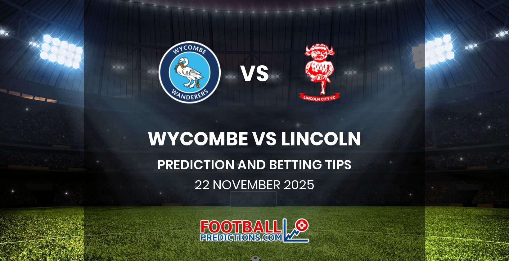 Wycombe vs Lincoln Prediction and Betting Tips 22 November 2025