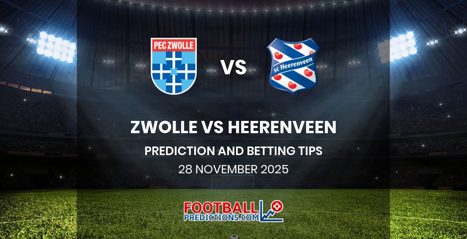 Zwolle vs Heerenveen Prediction and Betting Tips 28 November 2025