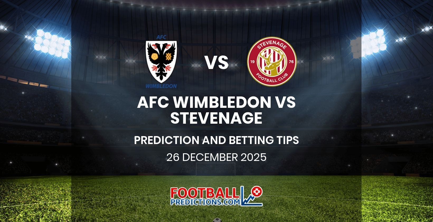 AFC Wimbledon vs Stevenage Prediction and Betting Tips 26 December 2025
