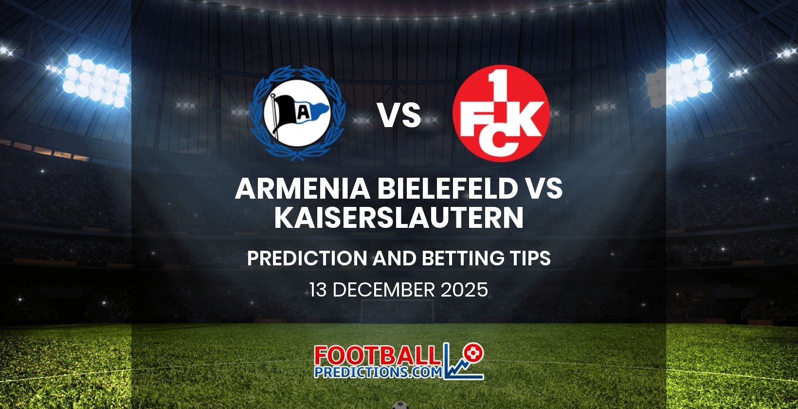 Armenia Bielefeld vs Kaiserslautern Prediction and Betting Tips 13 December 2025