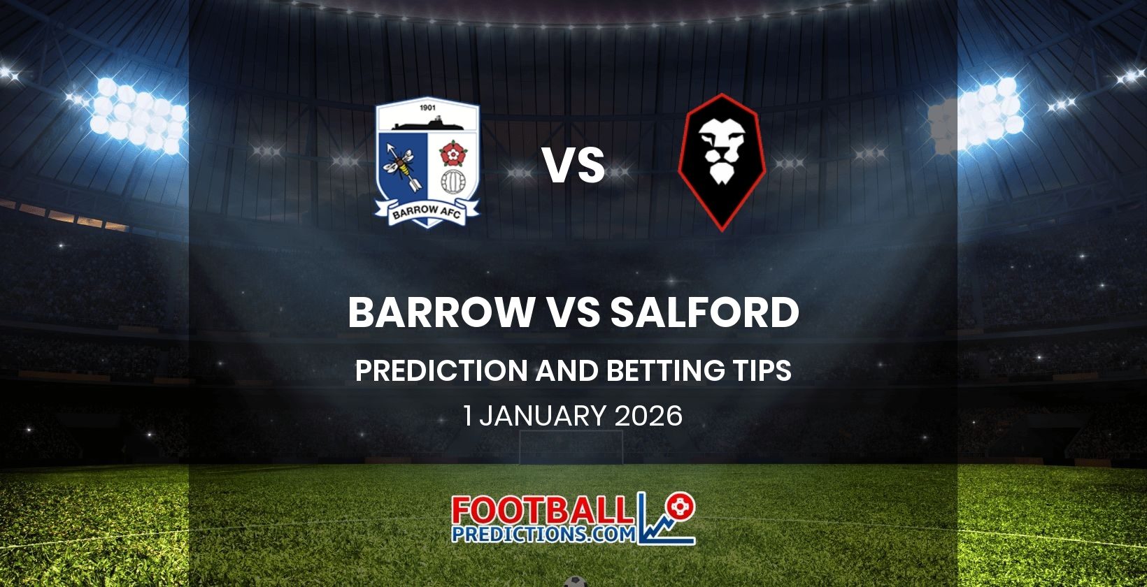 Barrow vs Salford Prediction and Betting Tips 1 January 2026