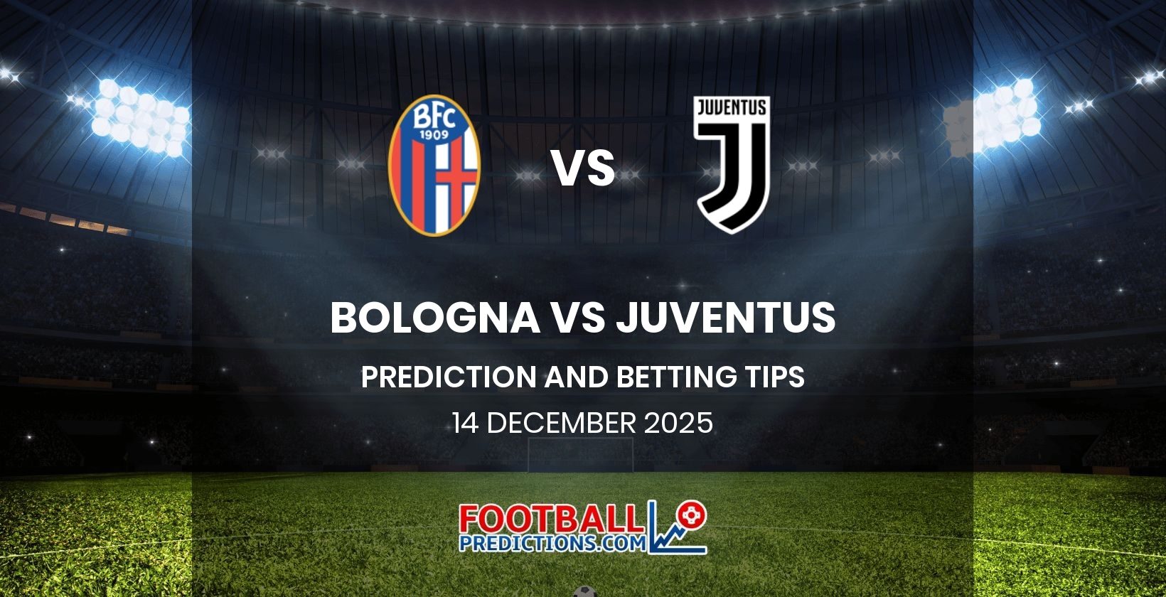 Bologna vs Juventus Prediction and Betting Tips 14 December 2025