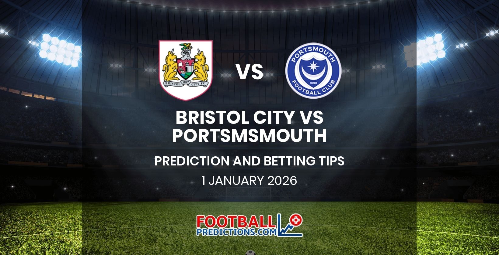 Bristol City vs Portsmouth Prediction and Betting Tips 1 January 2026