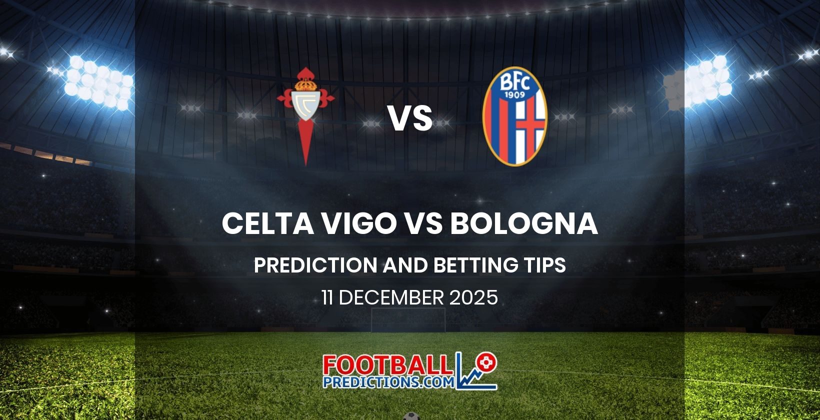 Celta Vigo vs Bologna Prediction and Betting Tips 11 December 2025