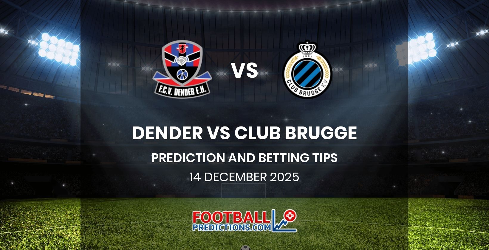 Dender vs Club Brugge Prediction and Betting Tips 14 December 2025
