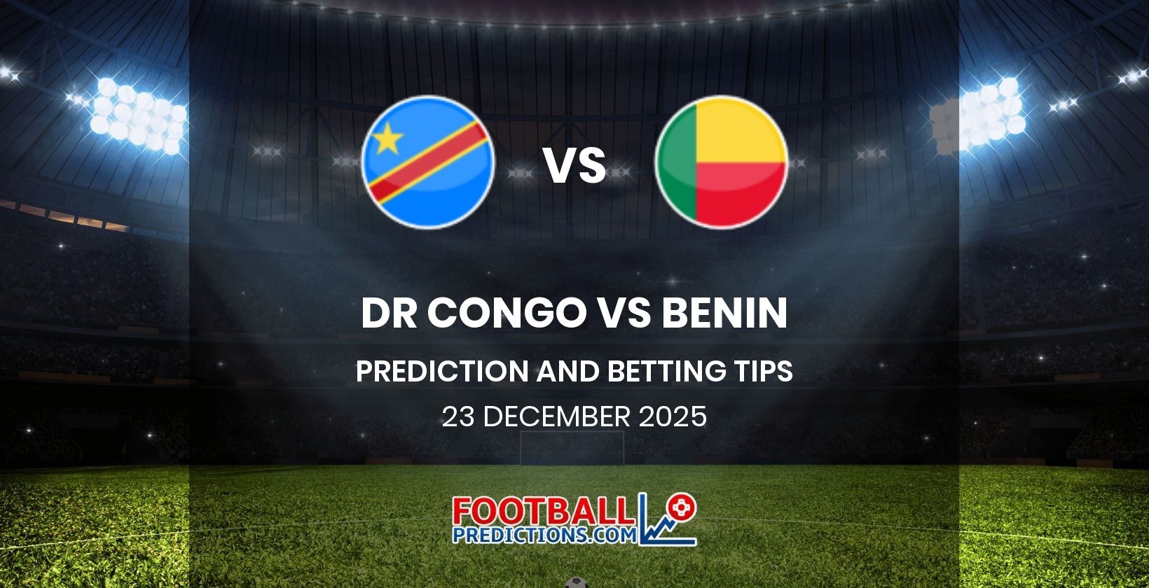 DR Congo vs Benin Prediction and Betting Tips 23 December 2025
