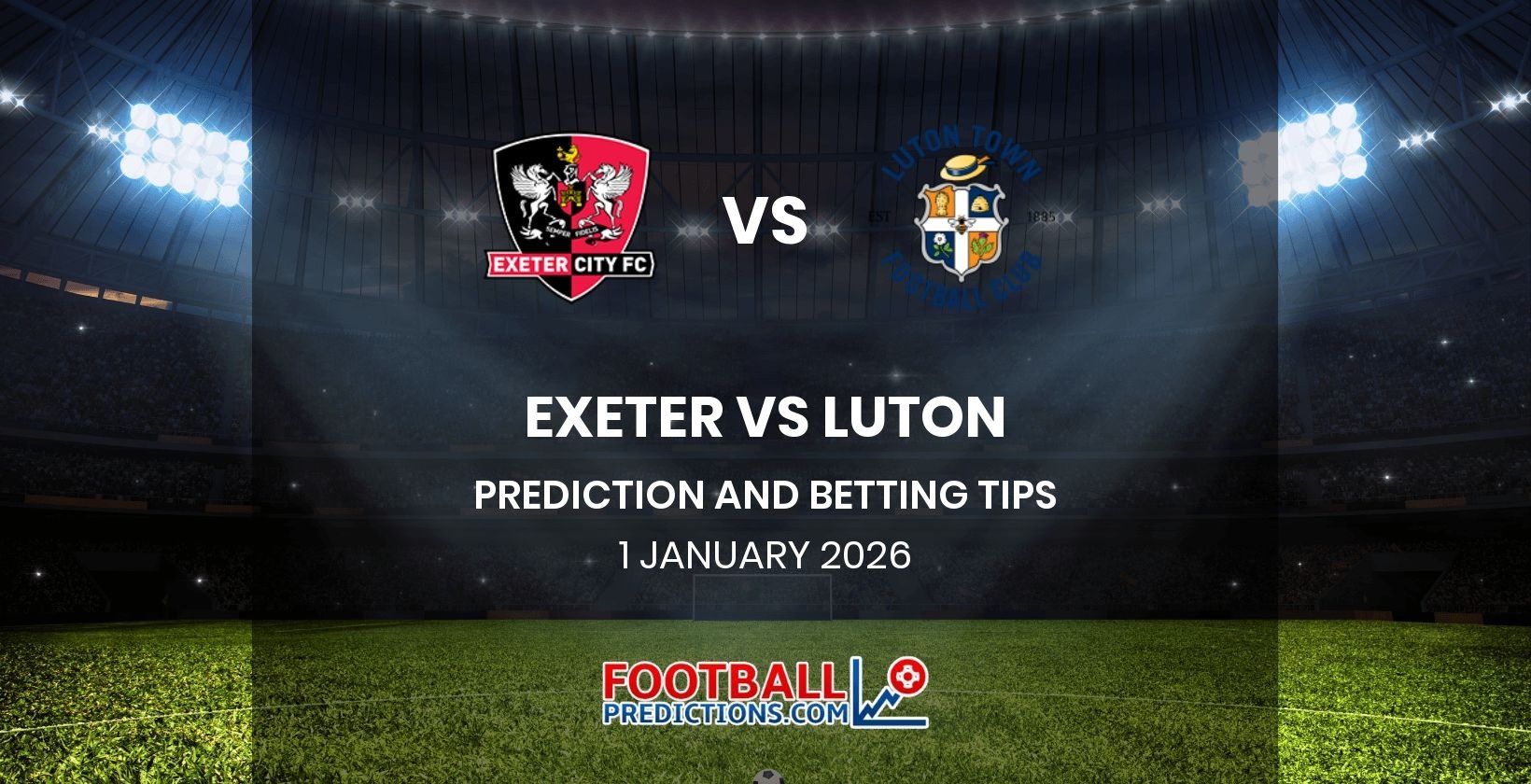 Exeter vs Luton Prediction and Betting Tips 1 January 2026