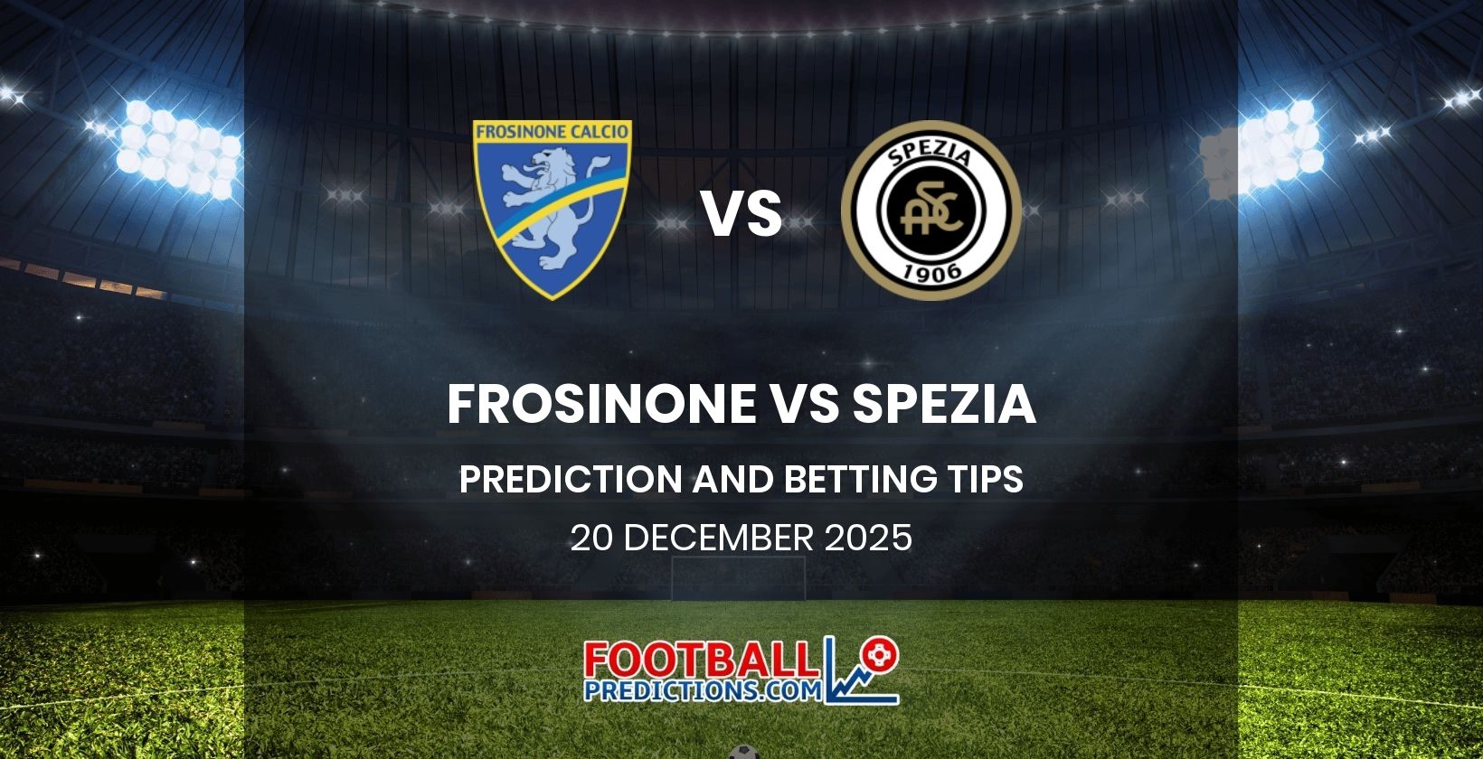 Frosinone vs Spezia Prediction and Betting Tips 20 December 2025