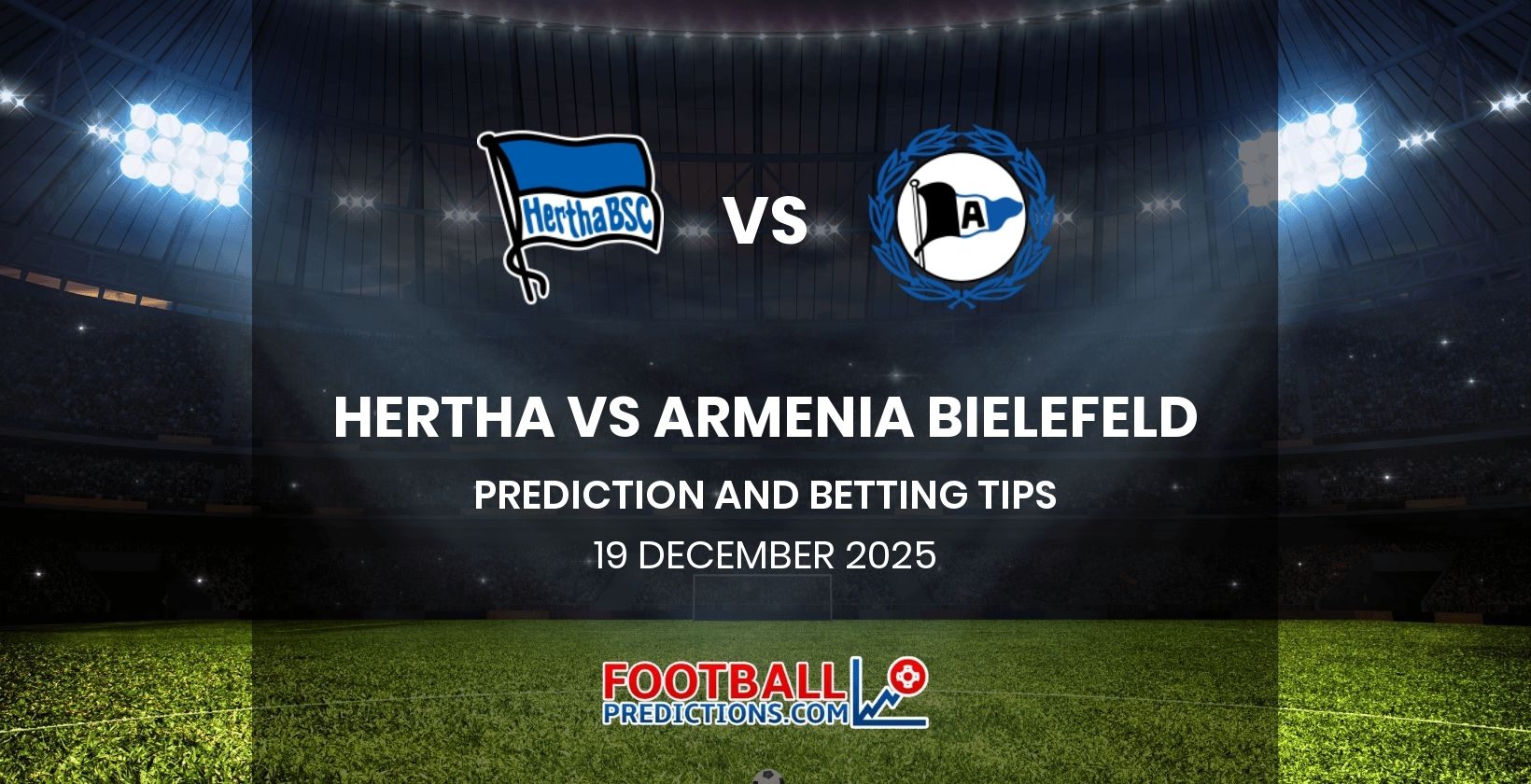 Hertha vs Armenia Bielefeld Prediction and Betting Tips 19 December 2025