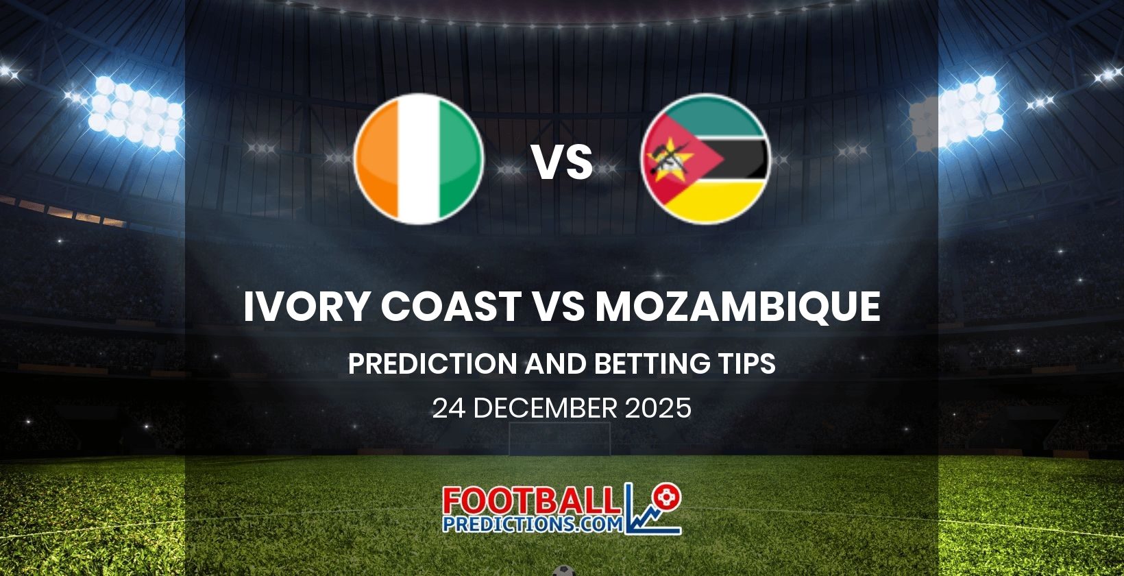 Ivory Coast vs Mozambique Prediction and Betting Tips 24 December 2025