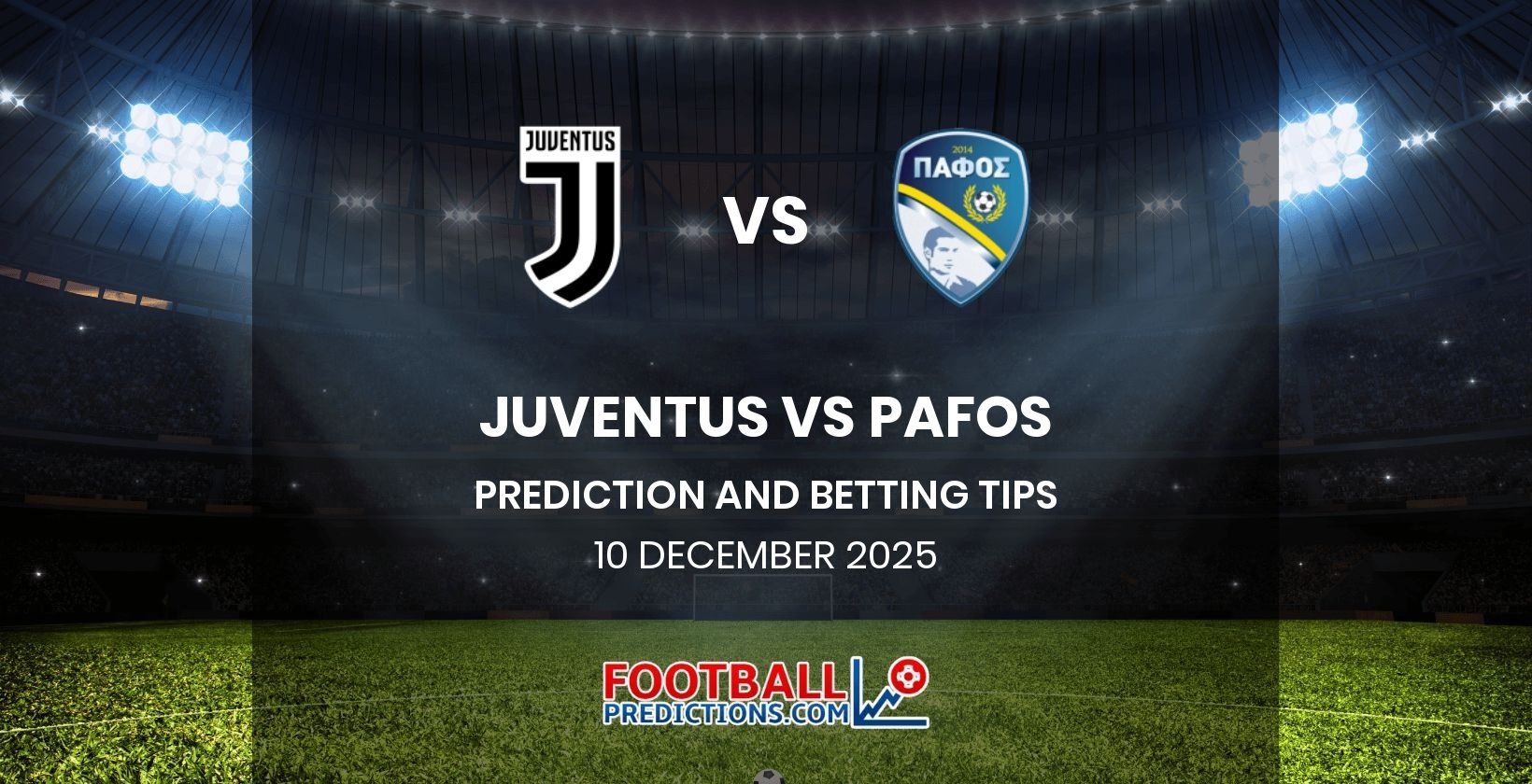 Juventus vs Pafos Prediction and Betting Tips 10 December 2025