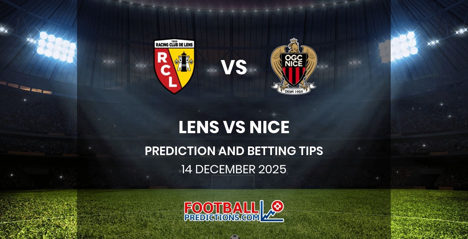 Lens vs Nice Prediction and Betting Tips 14 December 2025