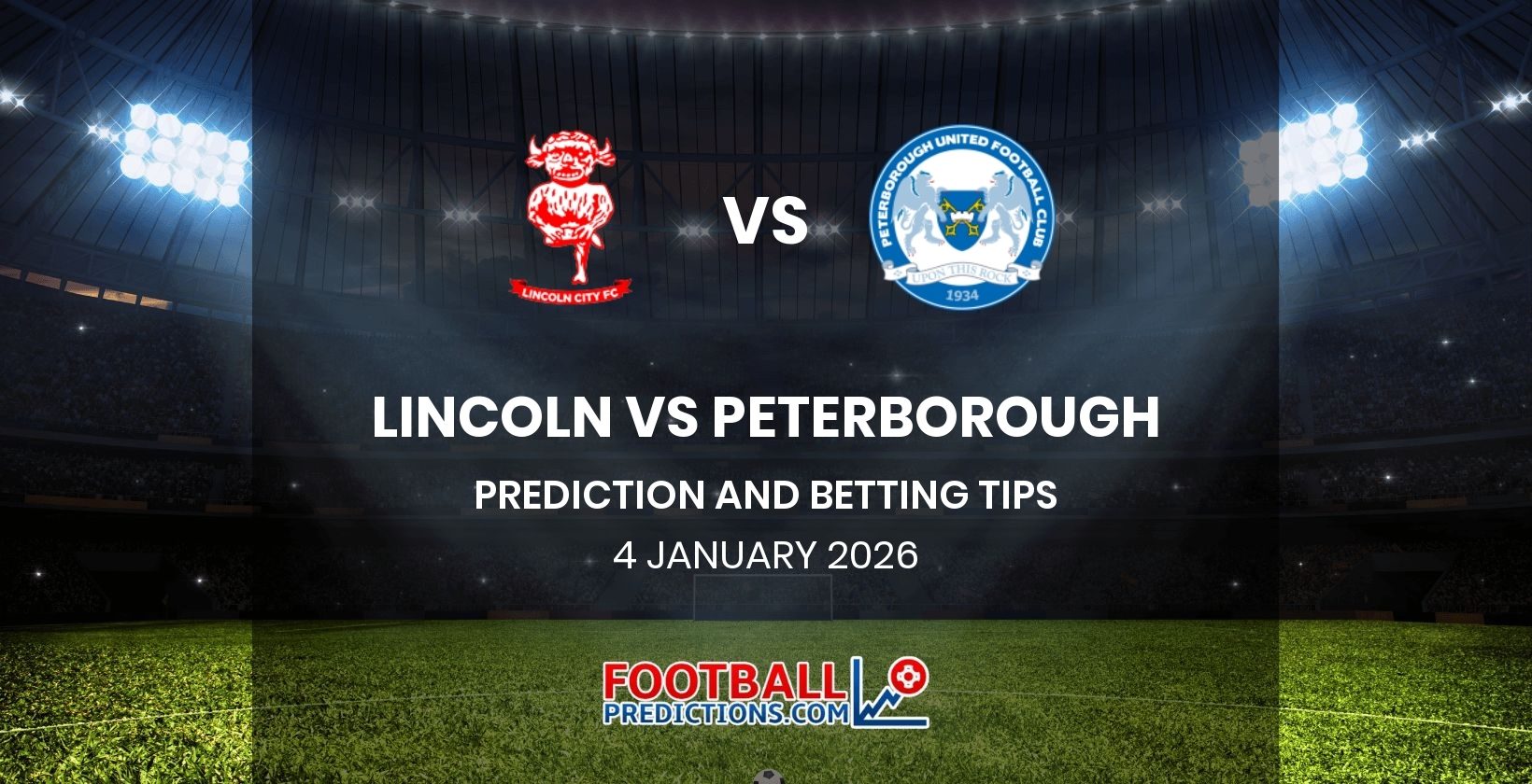 Lincoln vs Peterborough Prediction and Betting Tips 4 January 2026