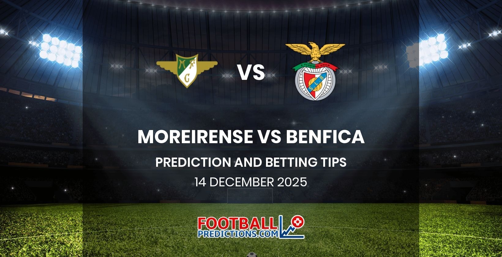 Moreirense vs Benfica Prediction and Betting Tips 14 December 2025