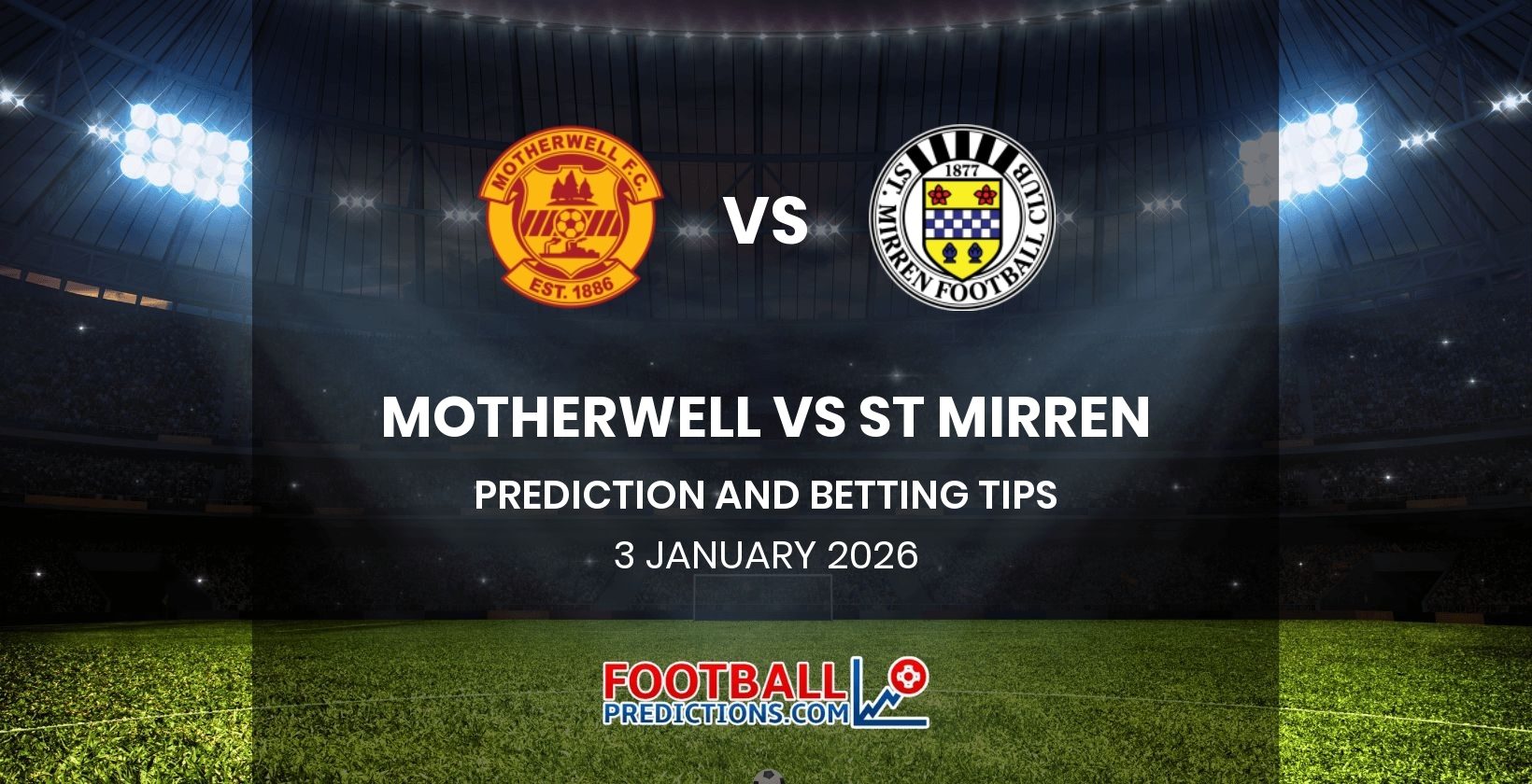 Motherwell vs St Mirren Prediction and Betting Tips 3 January 2026