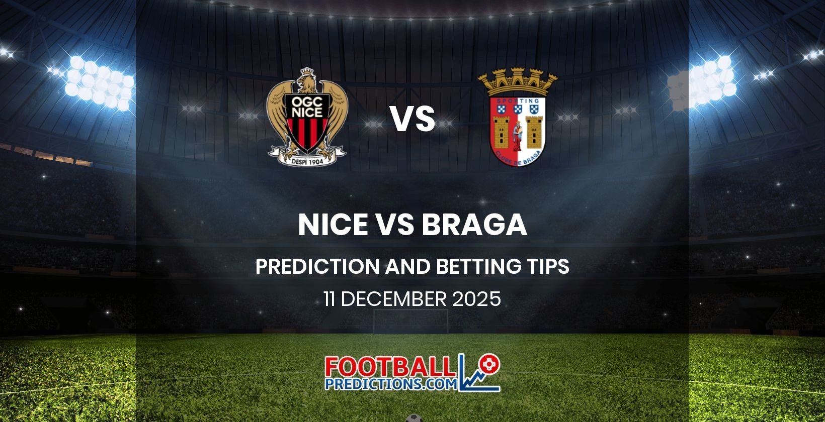 Nice vs Braga Prediction and Betting Tips 11 December 2025