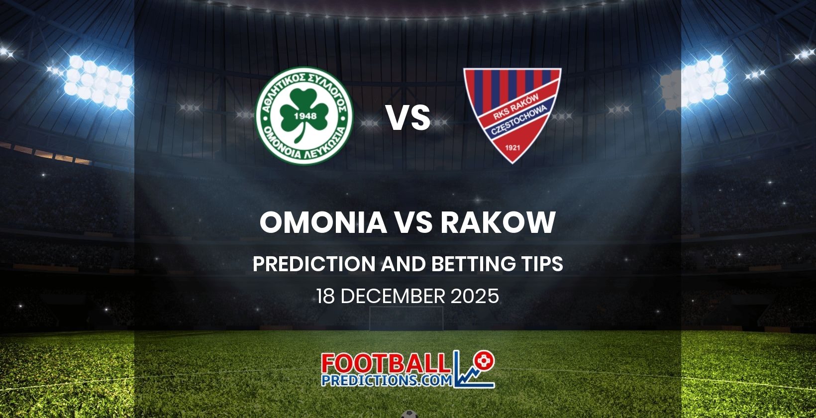 Omonia vs Rakow Prediction and Betting Tips 18 December 2025