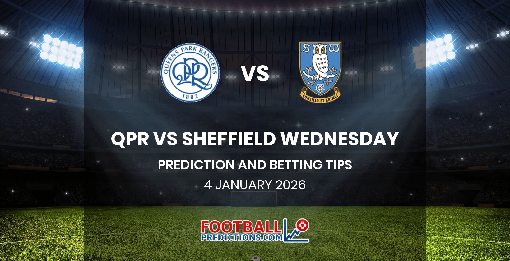 QPR vs Sheffield Wednesday Prediction and Betting Tips 4 January 2026