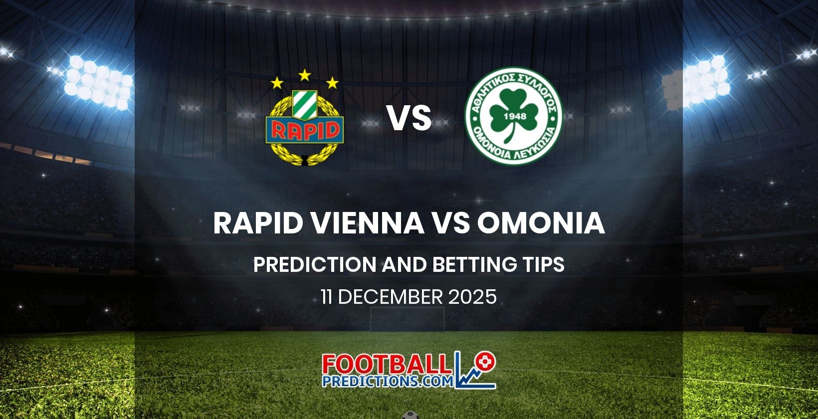 Rapid Vienna vs Omonia Prediction and Betting Tips 11 December 2025