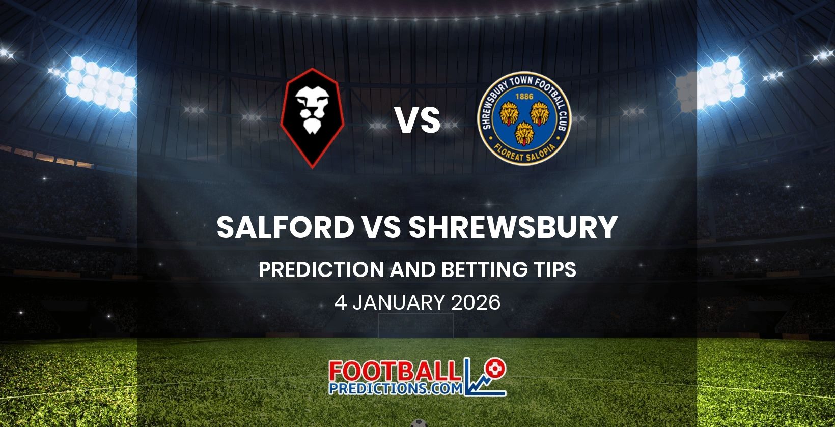 Salford vs Shrewsbury Prediction and Betting Tips 4 January 2026