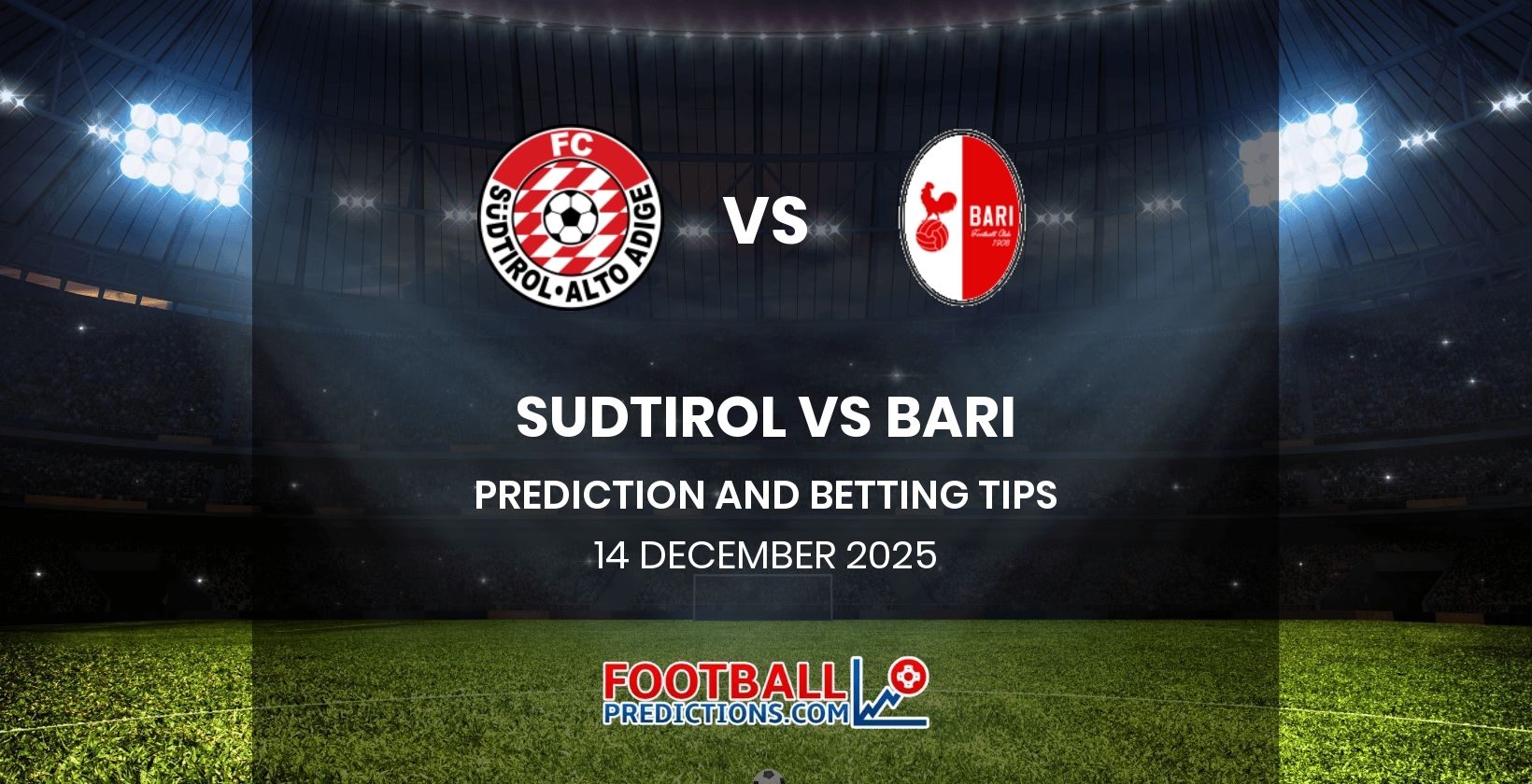 Sudtirol vs Bari Prediction and Betting Tips 14 December 2025
