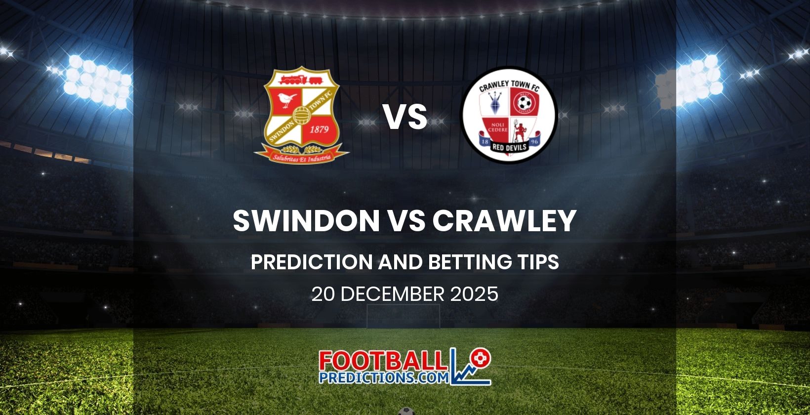 Swindon vs Crawley Prediction and Betting Tips 20 December 2025