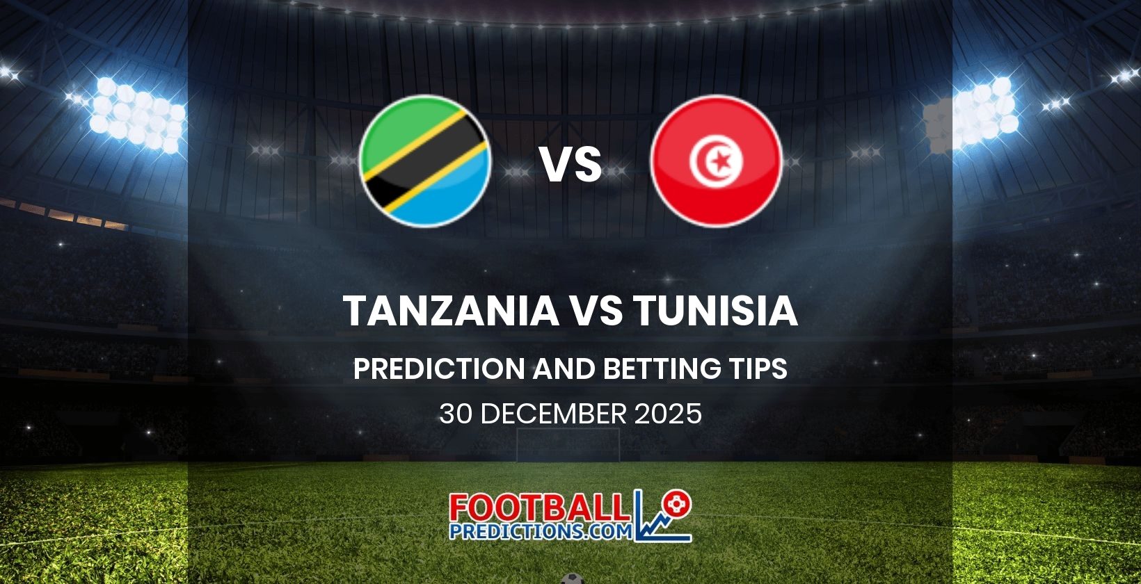 Tanzania vs Tunisia Prediction and Betting Tips 30 December 2025
