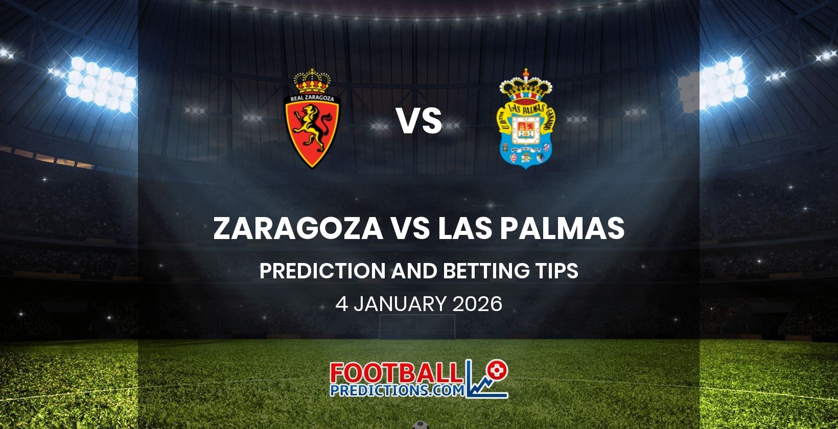Zaragoza vs Las Palmas Prediction and Betting Tips 4 January 2026