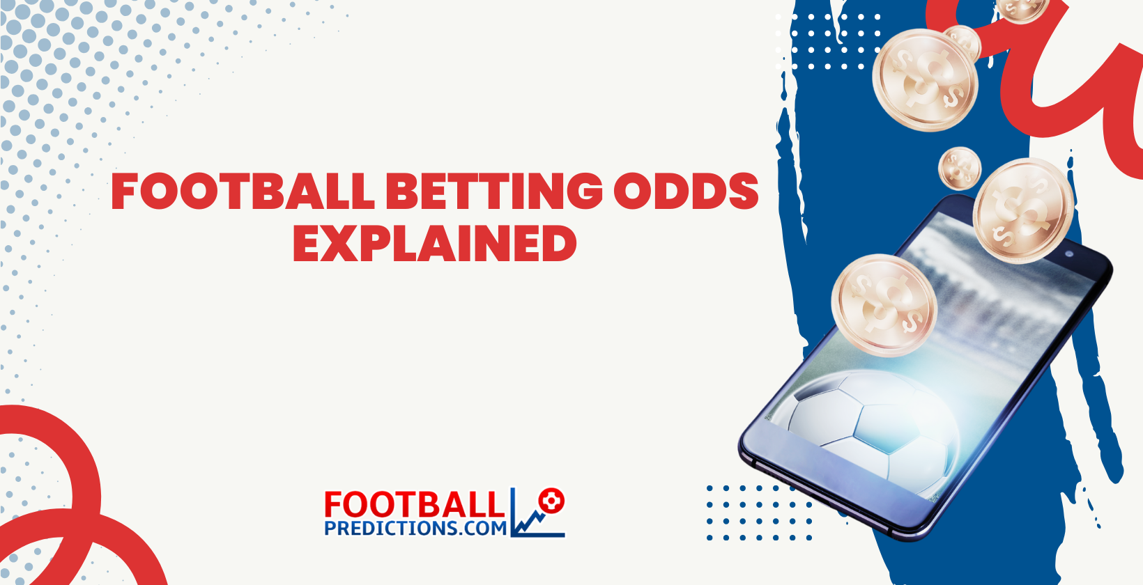 Football Betting Odds Explained