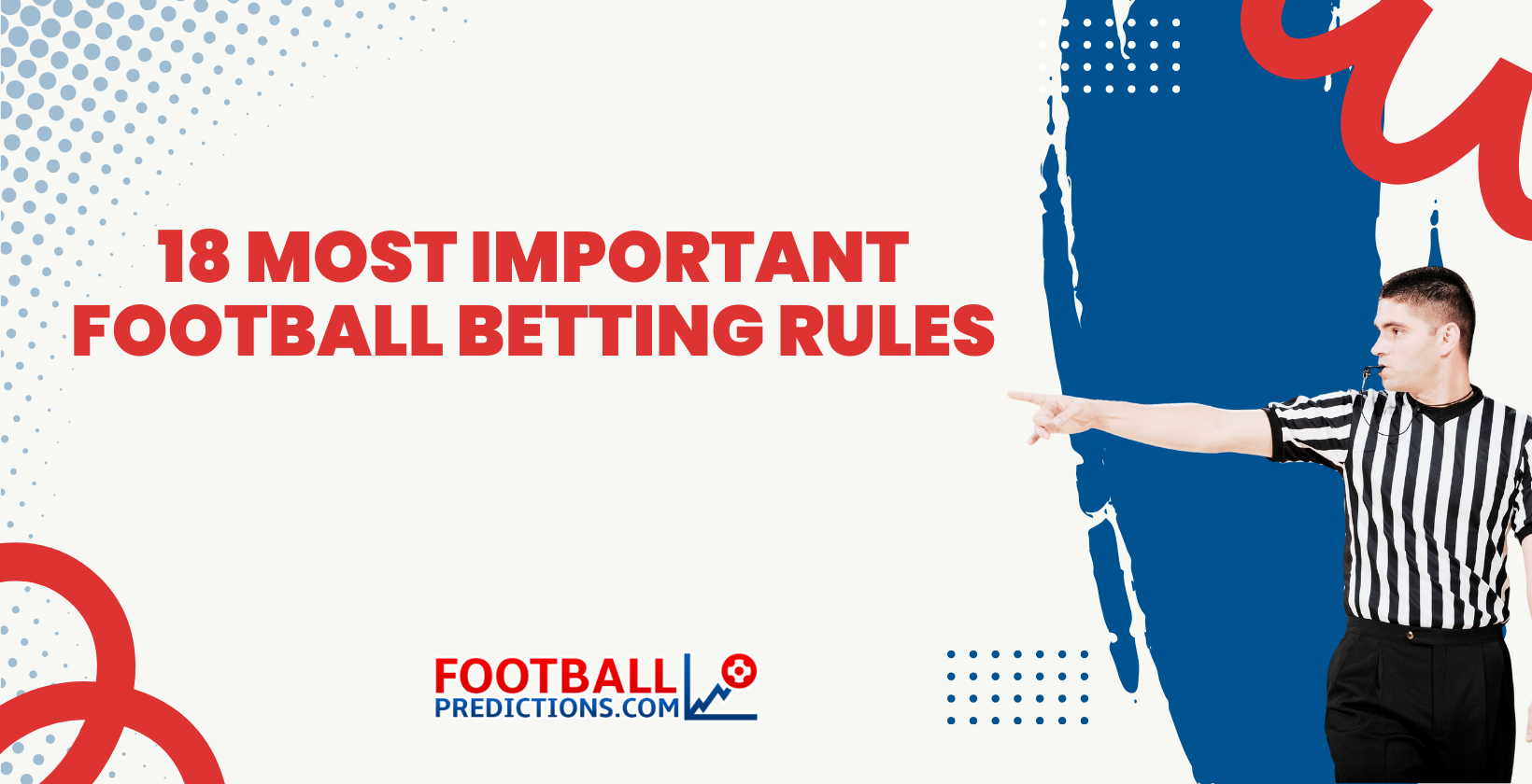 18 Most Important Football Betting Rules