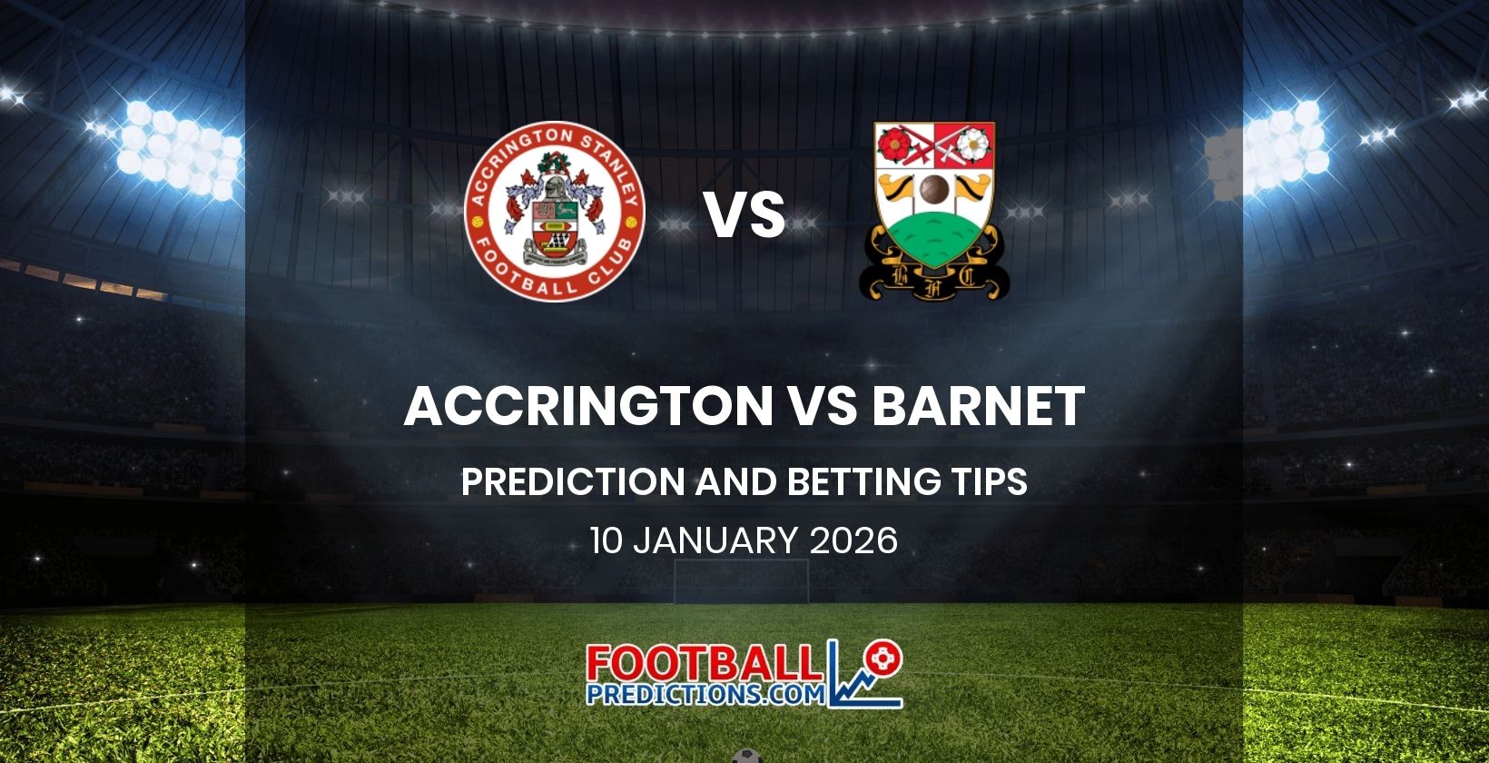 Accrington vs Barnet Prediction and Betting Tips 10 January 2026