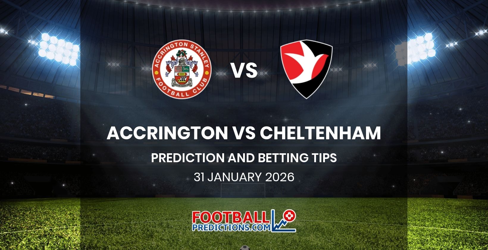 Accrington vs Cheltenham Prediction and Betting Tips 31 January 2026