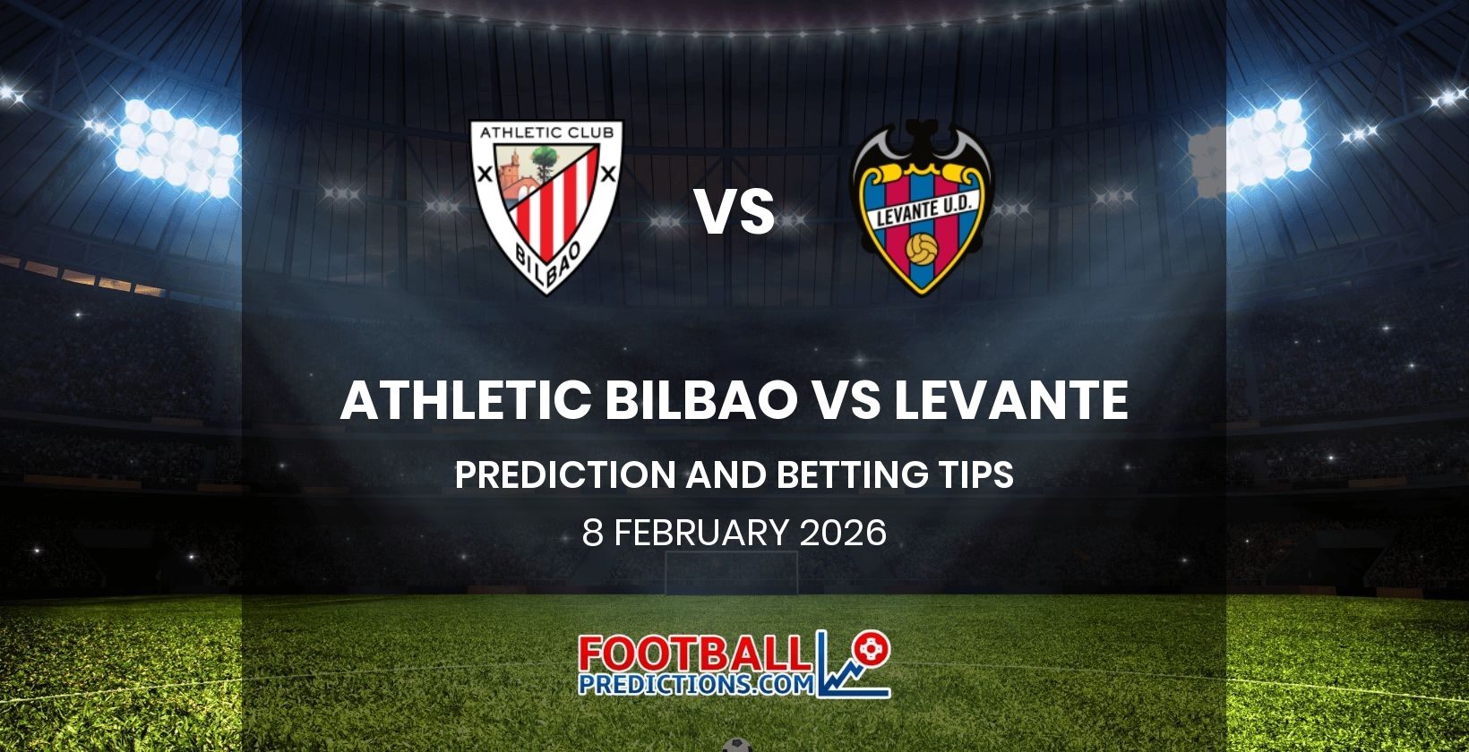 Athletic Bilbao vs Levante Prediction and Betting Tips 8 February 2026