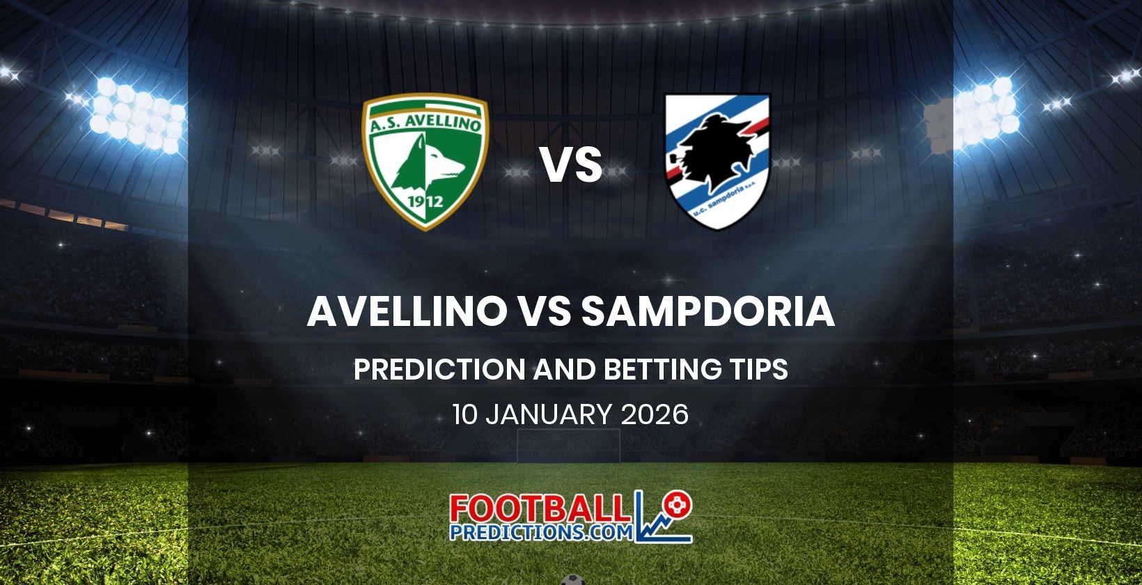 Avellino vs Sampdoria Prediction and Betting Tips 10 January 2026