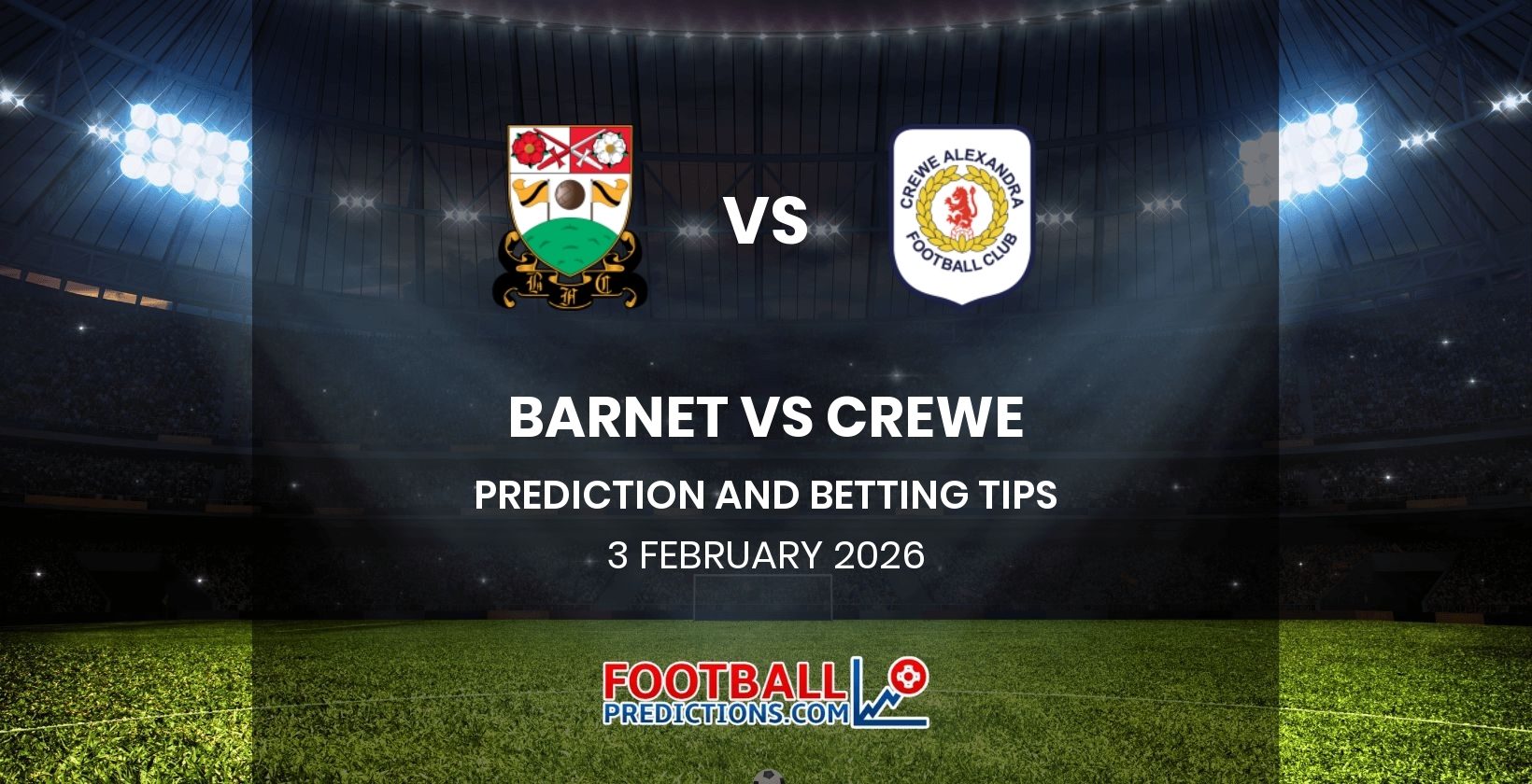 Barnet vs Crewe Prediction and Betting Tips 3 February 2026
