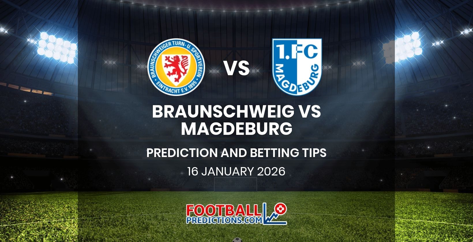 Braunschweig vs Magdeburg Prediction and Betting Tips 16 January 2026