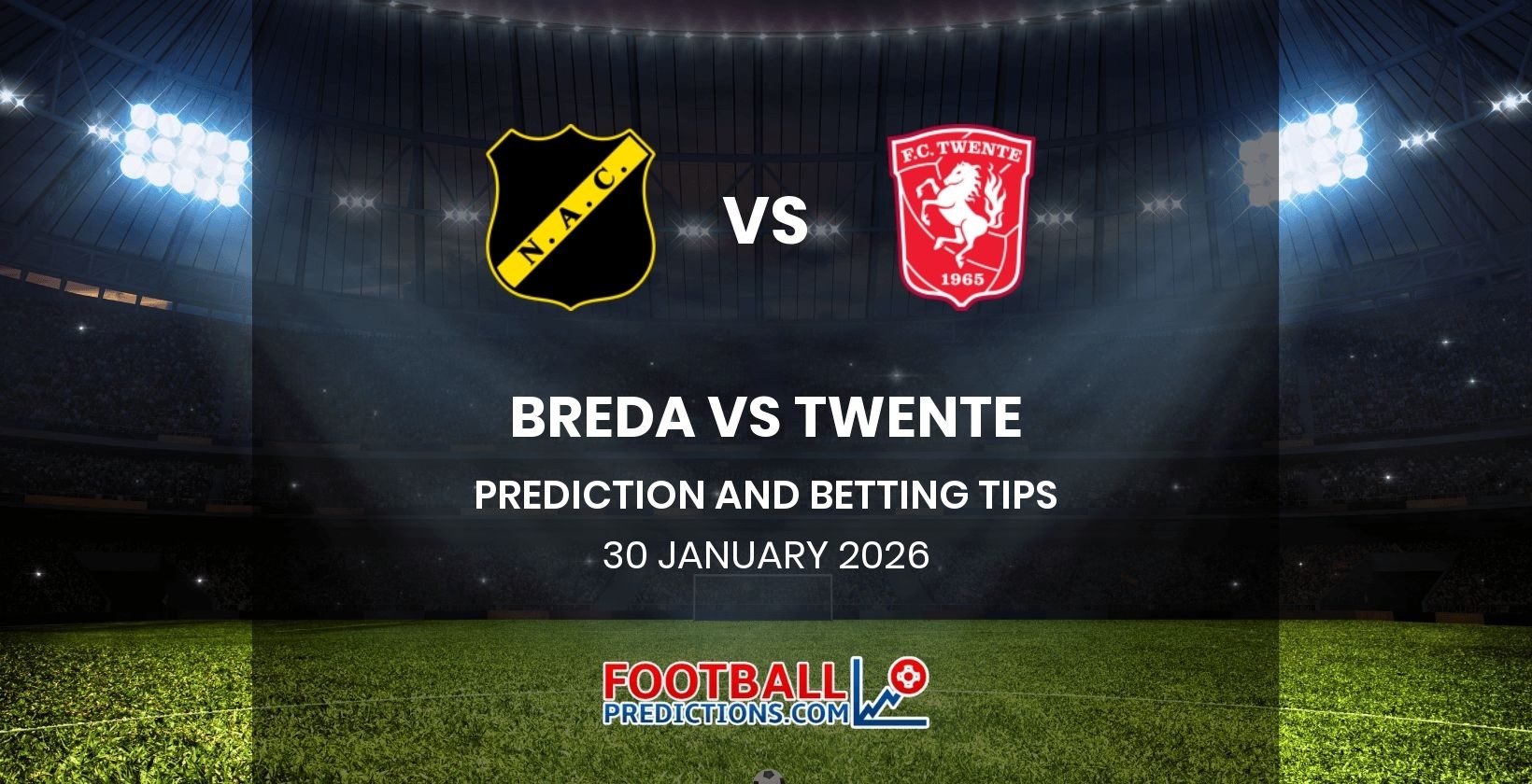 Breda vs Twente Prediction and Betting Tips 30 January 2026
