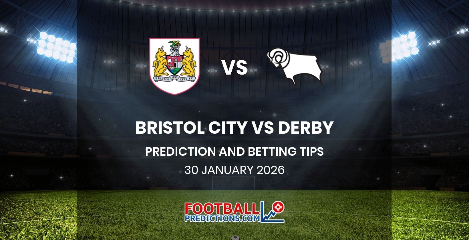 Bristol City vs Derby Prediction and Betting Tips 30 January 2026