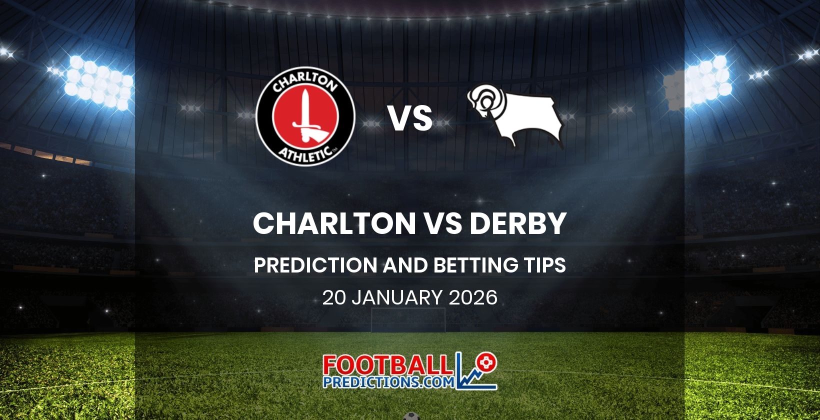 Charlton vs Derby Prediction and Betting Tips 20 January 2026