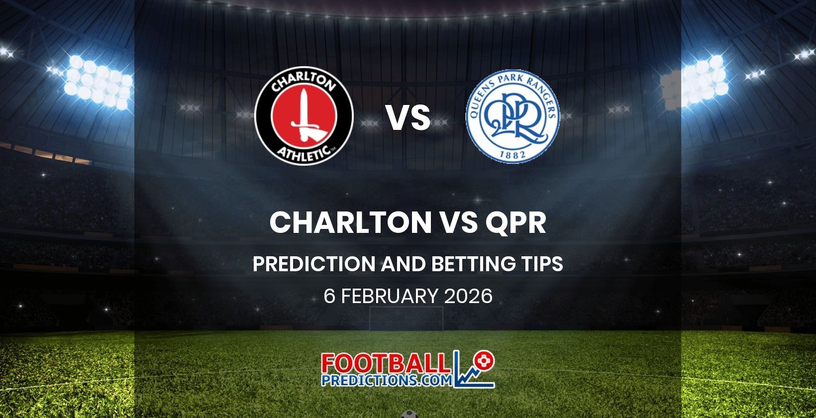 Charlton vs QPR Prediction and Betting Tips 6 February 2026