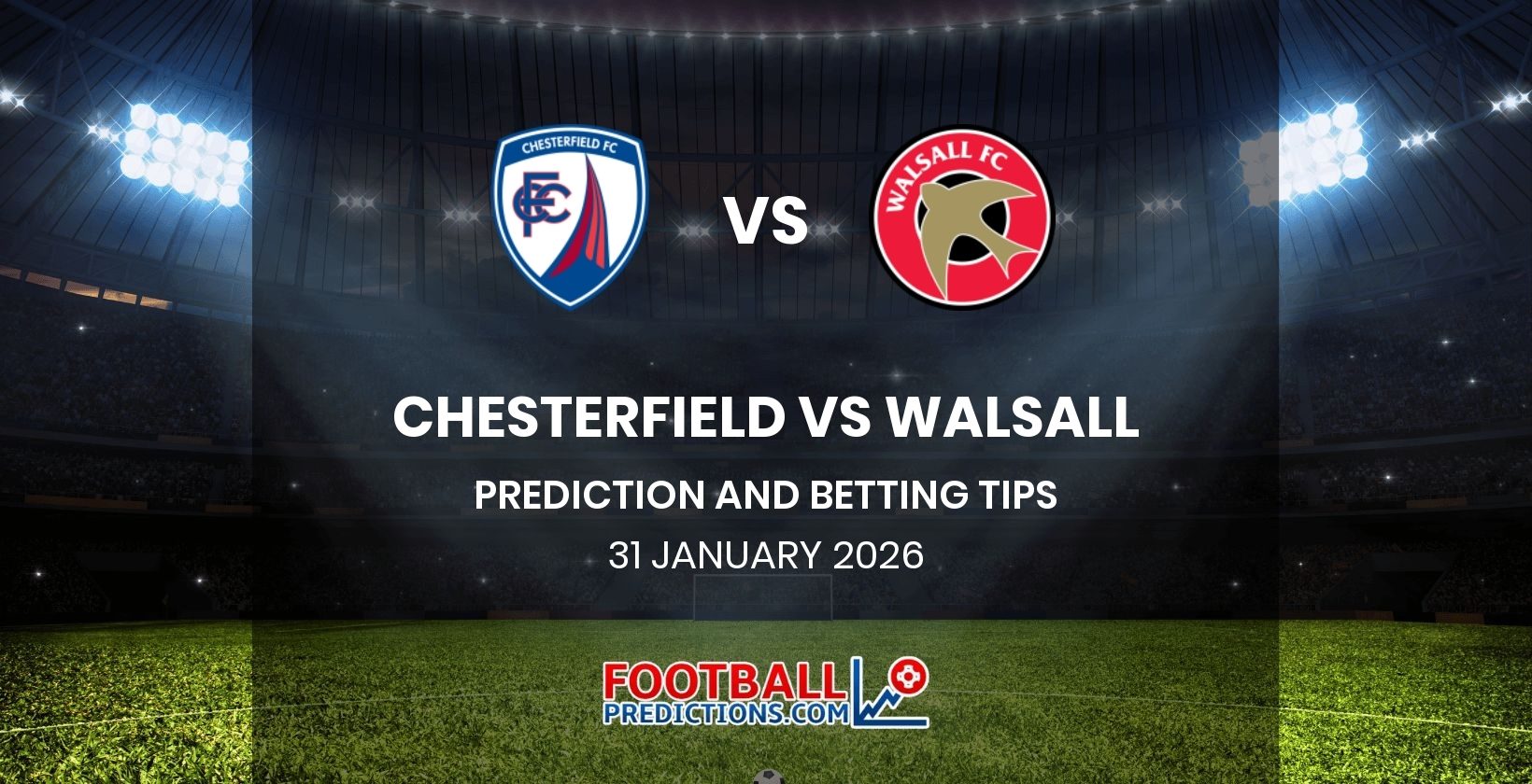 Chesterfield vs Walsall Prediction and Betting Tips 31 January 2026