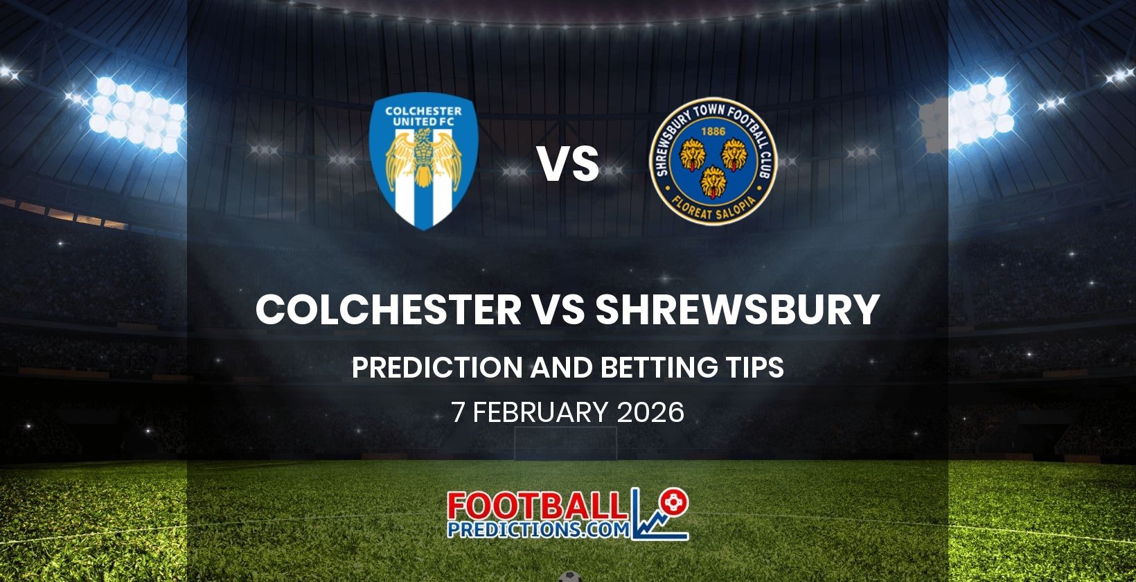 Colchester vs Shrewsbury Prediction and Betting Tips 7 February 2026