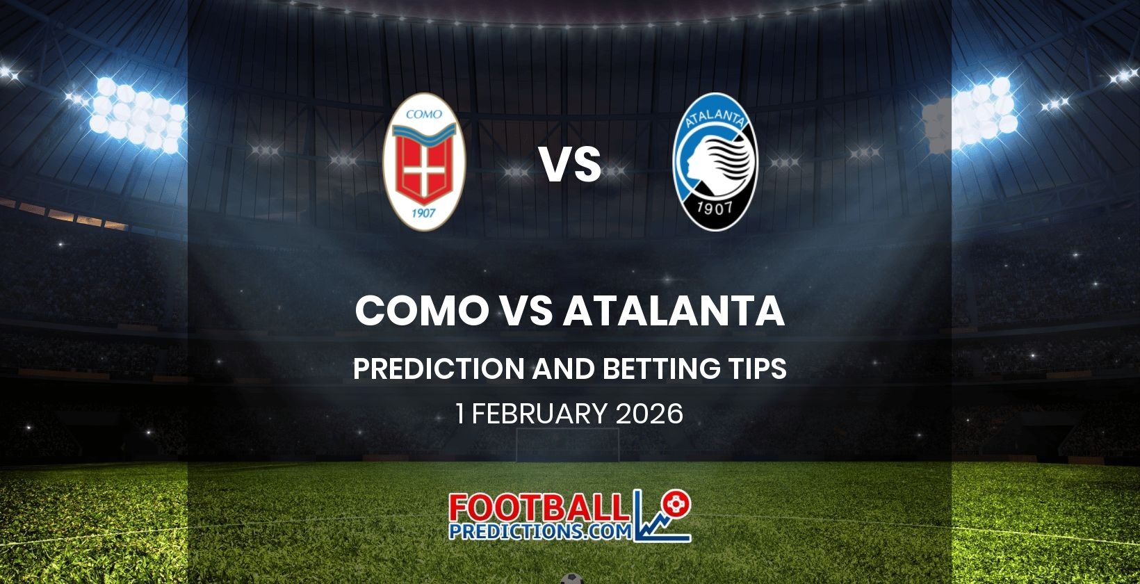 Como vs Atalanta Prediction and Betting Tips 1 February 2026