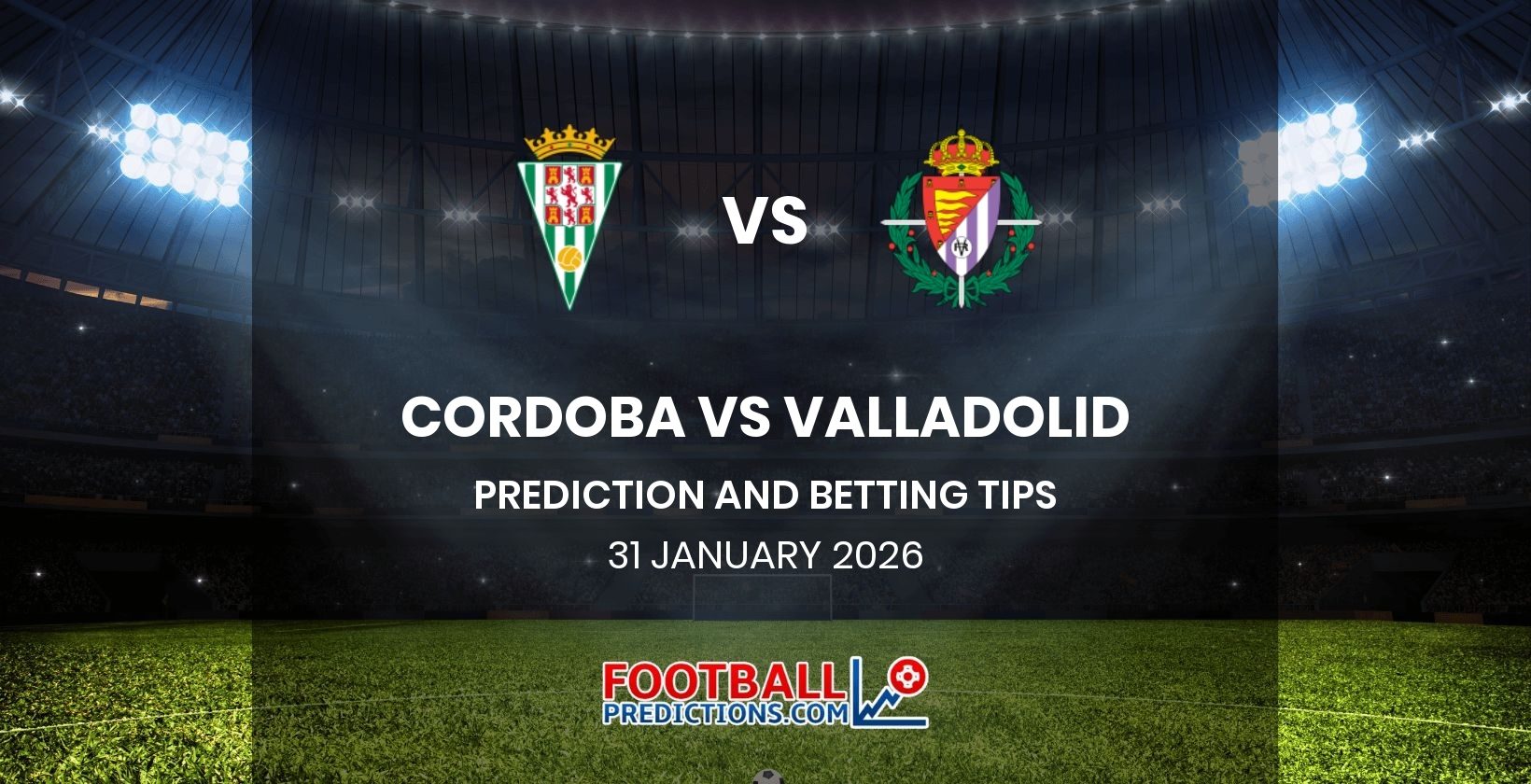 Cordoba vs Valladolid Prediction and Betting Tips 31 January 2026