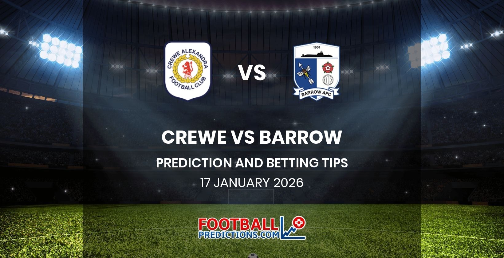Crewe vs Barrow Prediction and Betting Tips 17 January 2026