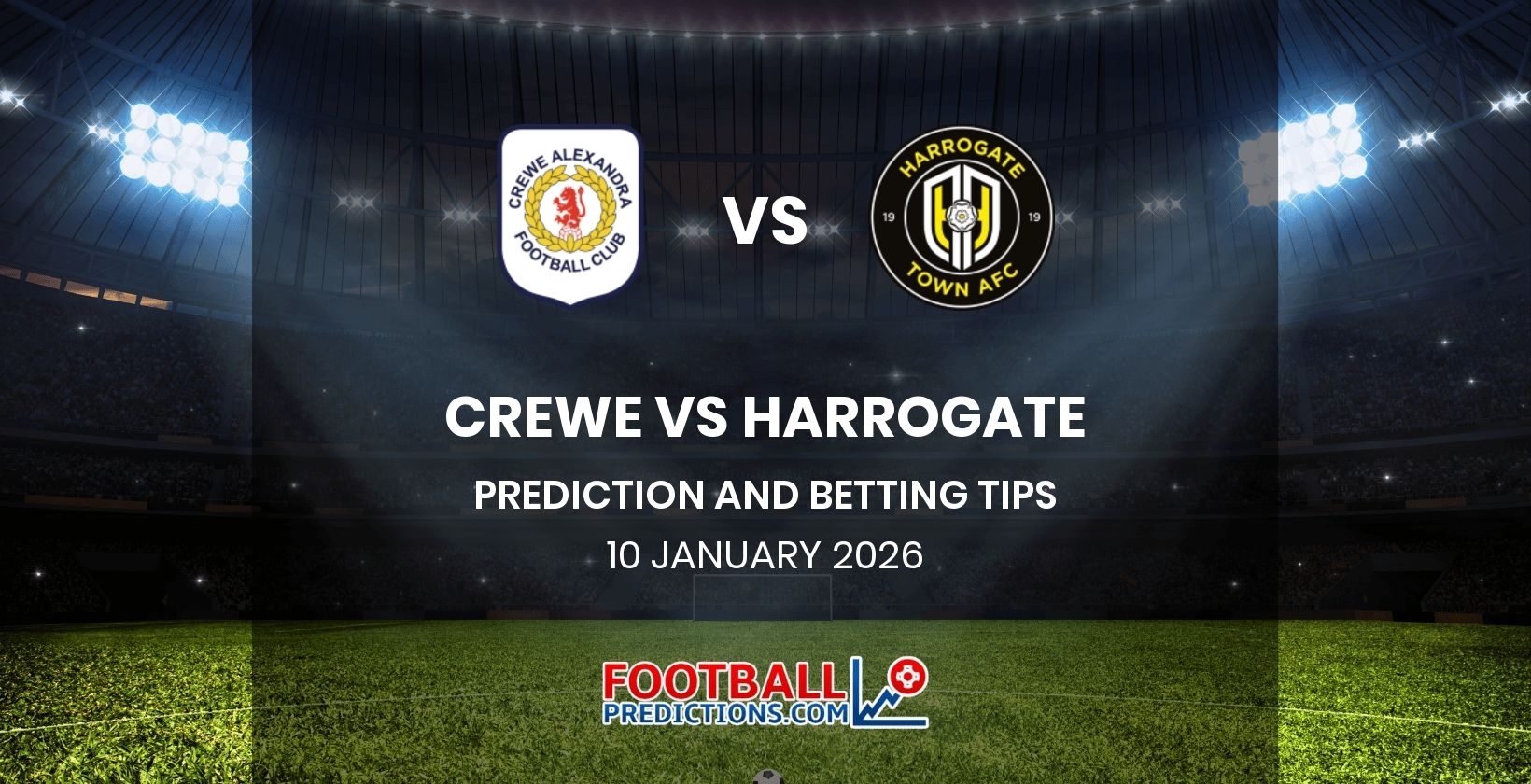 Crewe vs Harrogate Prediction and Betting Tips 10 January 2026