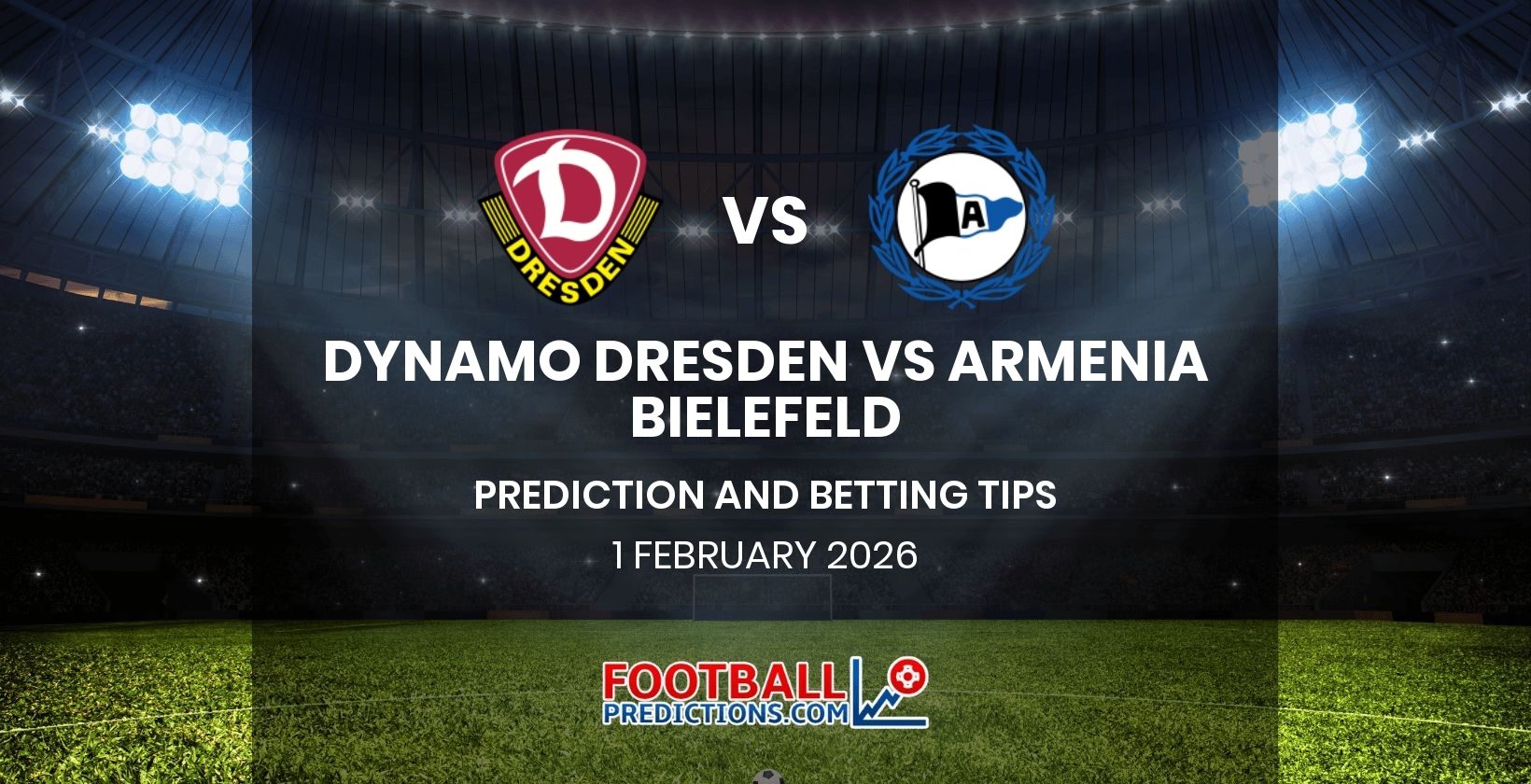 Dynamo Dresden vs Armenia Bielefeld Prediction and Betting Tips 1 February 2026