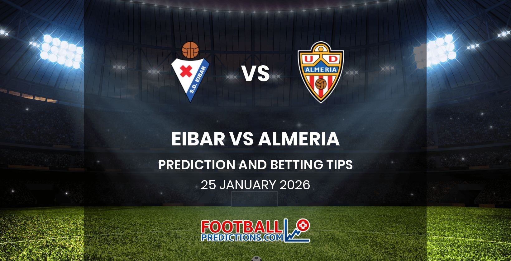 Eibar vs Almeria Prediction and Betting Tips 25 January 2026