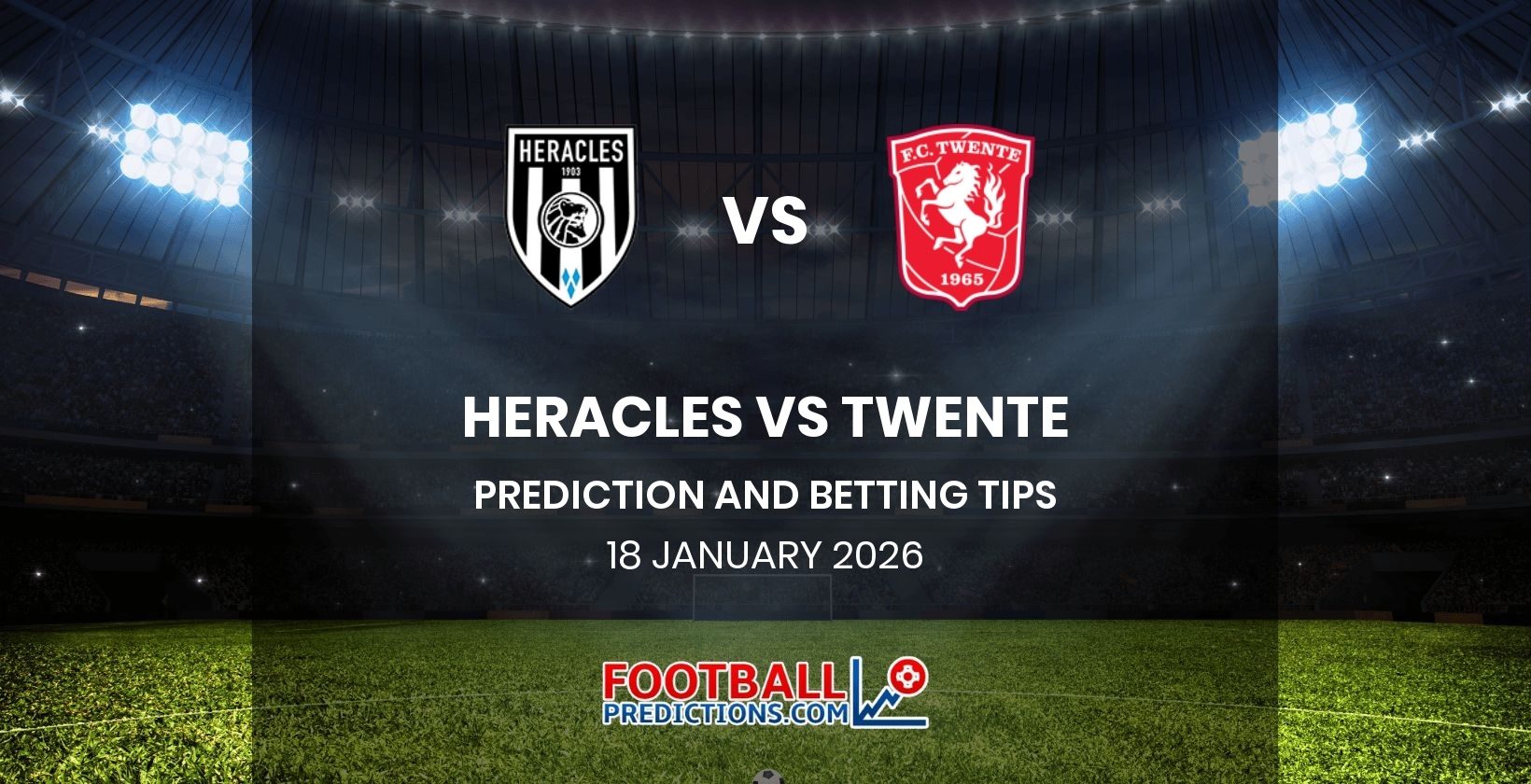 Heracles vs Twente Prediction and Betting Tips 18 January 2026